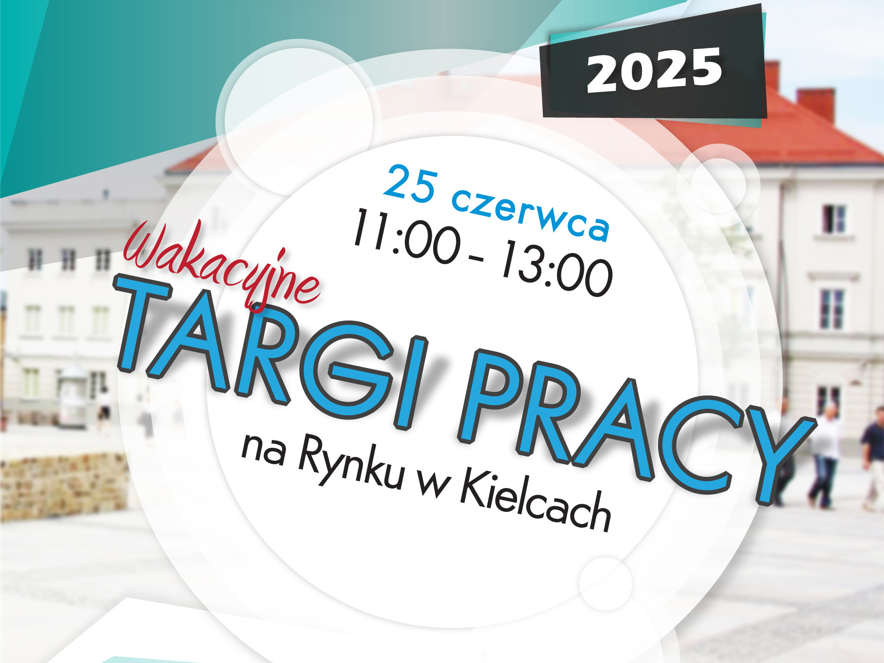 Obrazek dla: WAKACYJNE TARGI PRACY - 2025